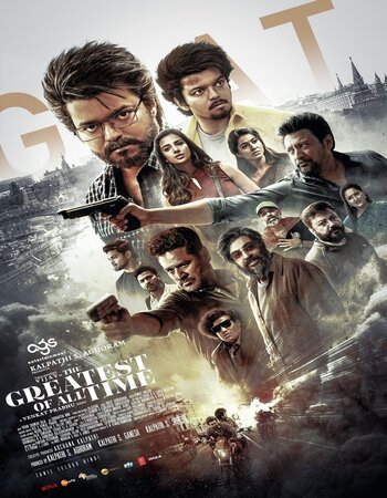 Download The Greatest of All Time | G.O.A.T. (2024) Hindi Dubbed Movie 480p | 720p | 1080p 7Starshd