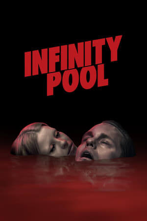  Infinity Pool (2023)